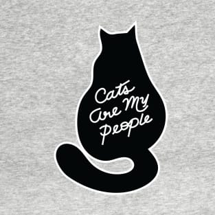 Cats Are My People T-Shirt